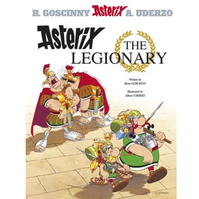 Asterix: Asterix The Legionary - Asterix - Rene Goscinny