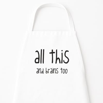 Keukenschort "All this and brains too" | Grappig Cadeau Vrouw | Wit Kookschort | Kerst- of sinterklaascadeau