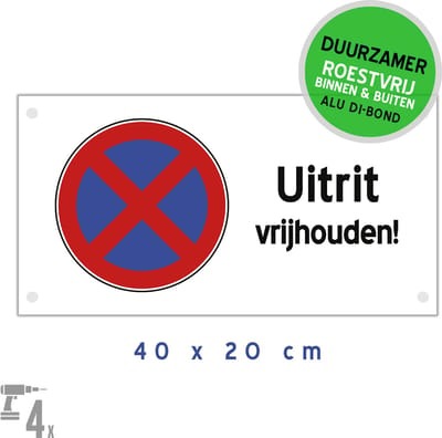 Pictogram/ bord Dibond + boorgaten | "Uitrit vrijhouden!" | 40 x 20 cm | Wit | Duurzaam | Niet voor de poort parkeren | Roest niet | Roestvrij | Sterk materiaal | Duurzaam | 1 stuk