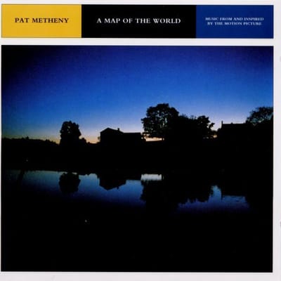 A Map Of The World: Music From And Inspired By The Motion Picture