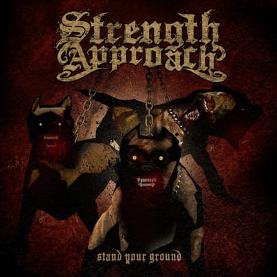 Strength Approach - Stand Your Ground (5" CD Single)