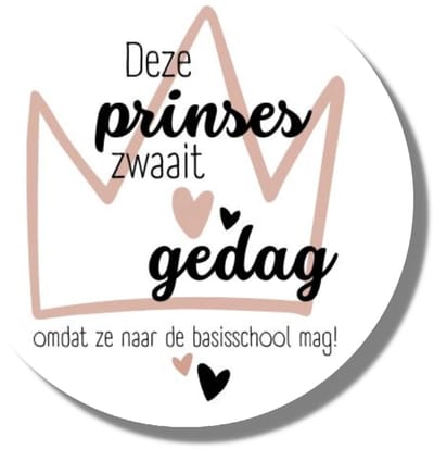 Basisschool Traktatie Stickers - Deze Prinses Zwaait Gedag Omdat Ze Naar De Basisschool Mag - 20 Stuks - Memories Are Timeless