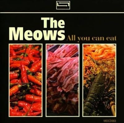 The Meows - All You Can Eat (CD)