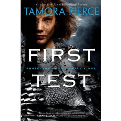 First Test - Protector Of The Small - Tamora Pierce