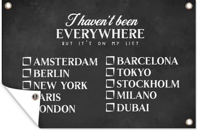 Muurdecoratie Spreuken - Quotes - I haven't been everywhere but it's on my list - Amsterdam - 180x120 cm - Tuinposter - Tuindoek