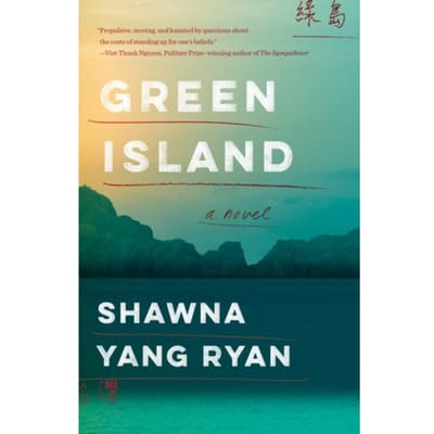 Green Island - Shawna Yang Ryan