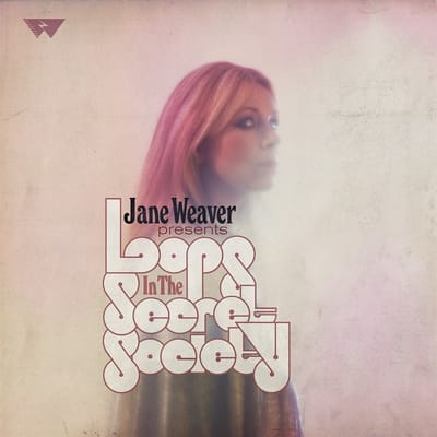 Jane Weaver - Loops In The Secret Society (2 CD) (Limited Edition)