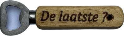 Bieropener - Flesopener -Hout & RVS-Vaderdag Cadeau - Vaderdag -De Laatste?