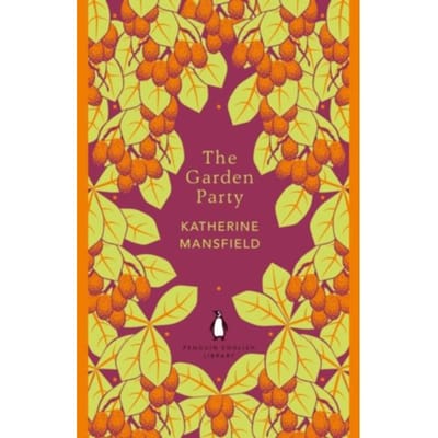 The Garden Party - The Penguin English Library - Katherine Mansfield