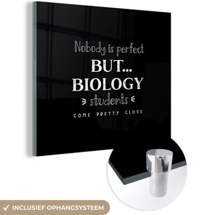 MuchoWow® Glasschilderij 90x90 cm - Schilderij acrylglas - Biologie - Studie - Quotes - Bèta - Foto op glas - Schilderijen