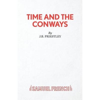 Time And The Conways - J. B. Priestley