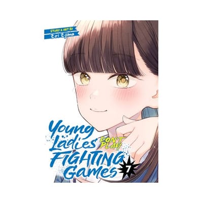 Young Ladies Don't Play Fighting Games Vol. 7 - Young Ladies Don't Play Fighting Games - Eri Ejima