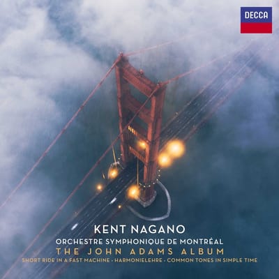 Orchestre Symphonique De Montréal, Kent Nagano - The John Adams Album (CD)
