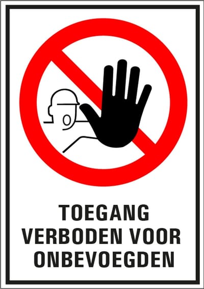 Toegang verboden voor onbevoegden tekstbord 148 x 210 mm