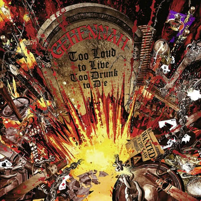 Gehennah - Too Loud To Live Too Drunk To Die (CD)