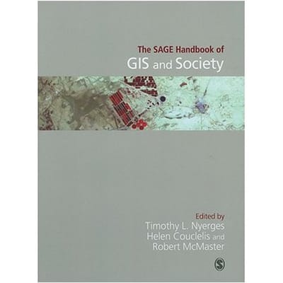 The Sage Handbook Of Gis And Society - Nyerges