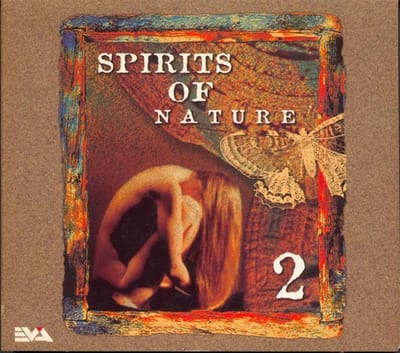 CD DIVERSEN - Spirits Of Nature 2 8416112 EVA 1996 Benelux Dans & Electronica Gebruikt