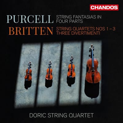 Doric String Quartet - Britten: String Fantasias In Four Parts, String Quartets Nos 1-3, Three Divertimenti (2 CD)