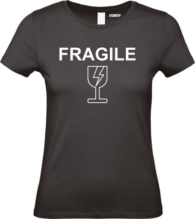 Dames t-shirt FRAGILE | Mental Health | Gevoelig | Zwart Dames | maat XS