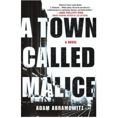 A Town Called Malice - Adam Abramowitz