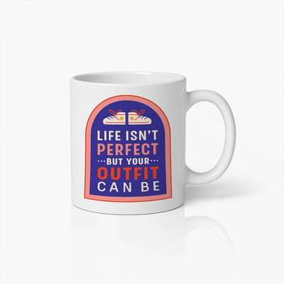 Het Leven is Niet Perfect Maar Je Outfit Wel Mok 330ml – Mode Quote Koffiebeker – Perfect Cadeau voor Stijlvolle Vrouwen en Modeliefhebbers