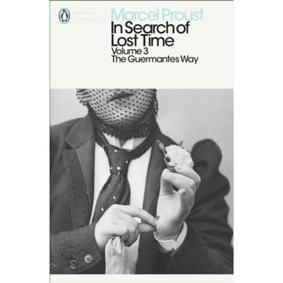 In Search Of Lost Time: Volume 3 - Penguin Modern Classics - Marcel Proust