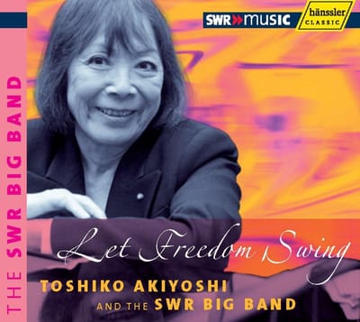 Toshiko Akiyoshi & SWR Big Band - Let Freedom Swing (2 CD)