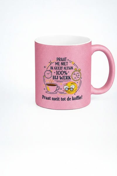 Praat Niet Tot De Koffie Inwerkt Mok 330ml – Roze Keramische Koffiemok met Grappige Nederlandse Werk Quote – Humor Cadeau voor Kantoor & Collega’s
