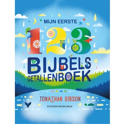 Mijn Eerste 123 Bijbels Getallenboek - Jonathan Gibson