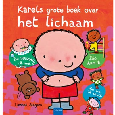 Karels Grote Boek Over Het Lichaam - Karel - Liesbet Slegers