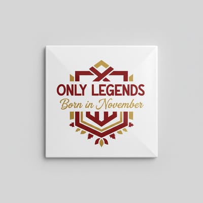 Only Legends Born in November Keramische Tegel 15x15 cm – Verjaardag Cadeautegel met Rood-Gouden Decoratief Design