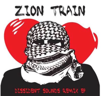 Zion Train - Dissident Sounds Remix (12" Single)