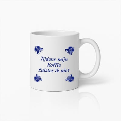 330ml "Tijdens Mijn Koffie Luister Ik Niet" Grappige Nederlandse Quote Keramische Koffiemok – Perfect Cadeau Voor Koffieliefhebbers
