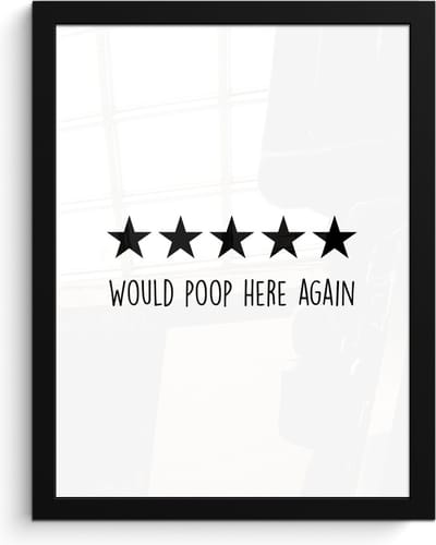 Poster in lijst - Fotolijst 30x40 cm - Posters - Spreuken - Would poop here again - Zwart - Quote - Posterlijst zwart - Wanddecoratie badkamer - Muurdecoratie WC - Decoratieve accessoires - Toilet muur decoratie