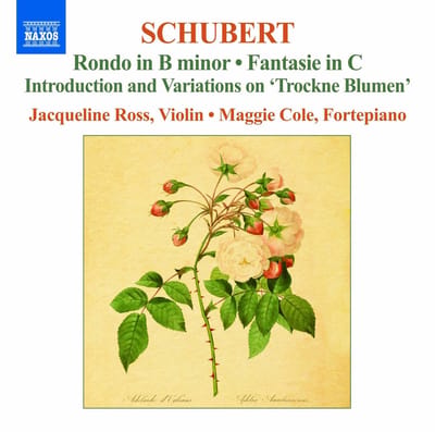 Jacqueline Ross & Maggie Cole - Schubert: Rondo in B Minor/Fantaie in C (CD)