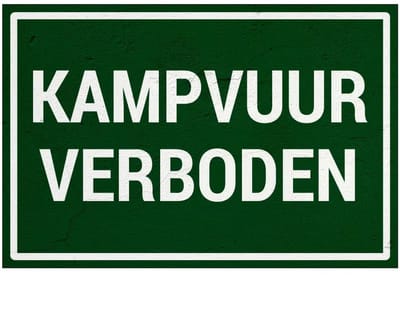 Kampvuur verboden bord | Sign Again materiaal | 18 x 12 cm