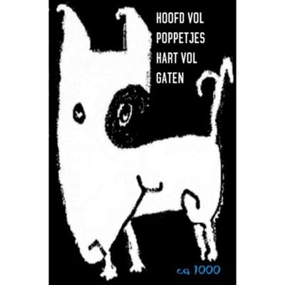 Hoofd Vol Poppetjes Hart Vol Gaten - Ca1000