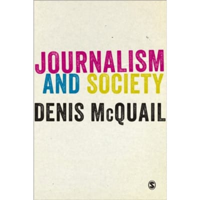 Journalism And Society - McQuail
