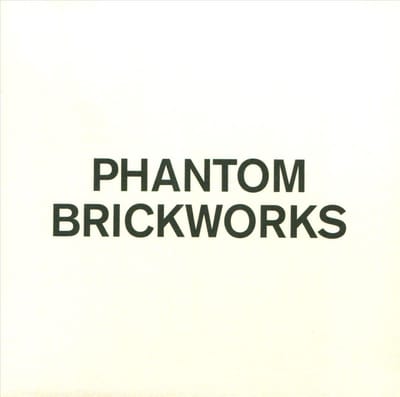 Phantom Brickworks - Bibio