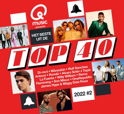 Qmusic Pres. Best Of Top 40 2022-2