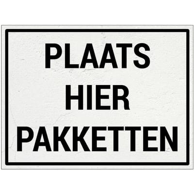 Plaats pakketten hier bord | Forex Re materiaal | 20 x 15 cm