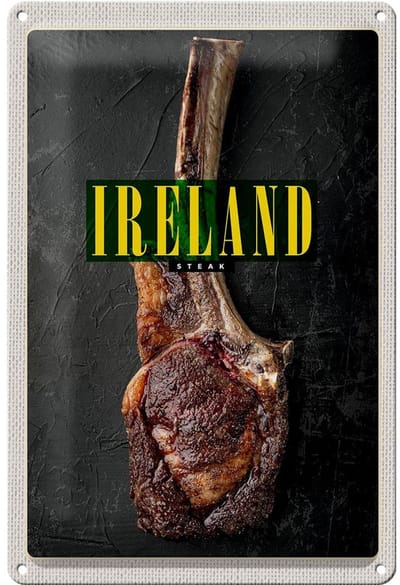 Blechschild Reise 20x30cm Irland Irisches Anbus Tomahawk Steak