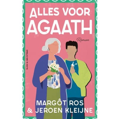 Alles Voor Agaath - Agaath - Margôt Ros