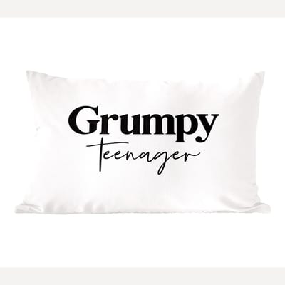 Sierkussens - Kussentjes Woonkamer - 60x40 cm - Kinderen - Spreuken - Zwart - Wit - Quotes - Grumpy teenager