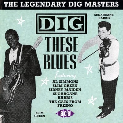 Dig These Blues