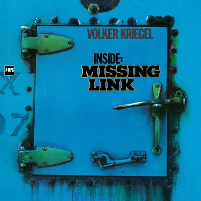 Volker Kriegel - Inside: Missing Link (2 CD) (Remastered)
