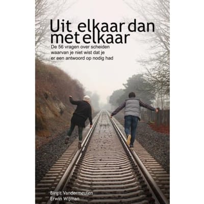 Uit Elkaar Dan Met Elkaar - Erwin Wijman