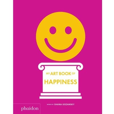 My Art Book Of Happiness - My Art Books - Shana Gozansky