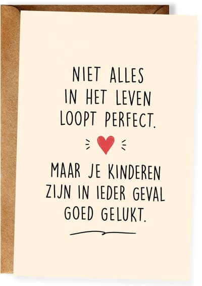 Niet Alles In Het Leven Loopt Perfect - Vaderdagkaart - Lieve en grappige kaart voor papa - Vaderdagcadeau - Wenskaart vader - Ansichtkaart (10x15 cm incl. envelop)