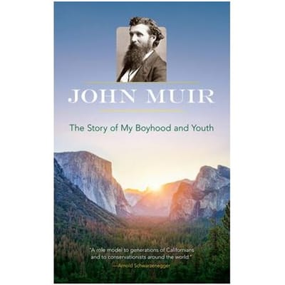 The Story Of My Boyhood And Youth - John Muir